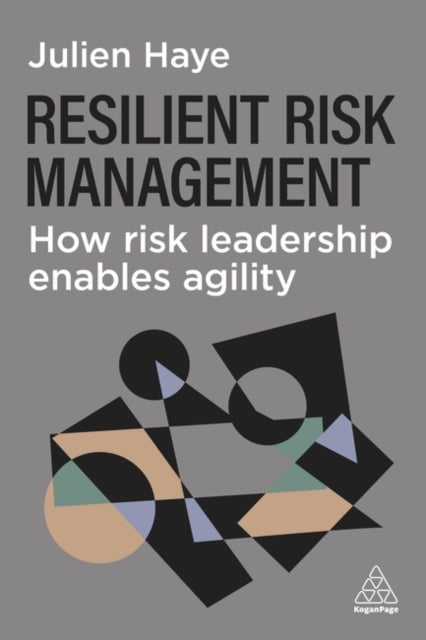 Resilient Risk Management