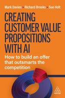 Creating Customer Value Propositions With AI
