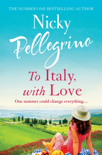To Italy, With Love : The romantic and uplifting holiday read that will have you dreaming of Italy!-9781398701021
