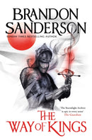 The Way of Kings : The first book of the breathtaking epic Stormlight Archive from the worldwide fantasy sensation-9781398703629