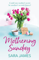 Mothering Sunday : The perfect comfort read for Mother's Day-9781398704091