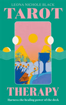 Tarot Therapy : Harness the healing power of the deck-9781398704152