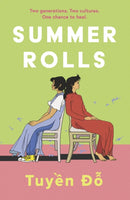 Summer Rolls : The epic, heartwarming, page-turning debut novel-9781398704596