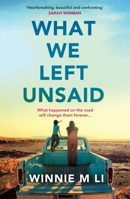 What We Left Unsaid : The new gripping and unputdownable must-read novel of 2025!-9781398705111