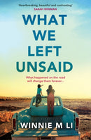What We Left Unsaid : The new gripping and unputdownable must-read novel of 2026!-9781398705135