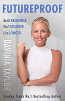 Futureproof : Build Resilience, Feel Younger, Live Longer-9781398709652