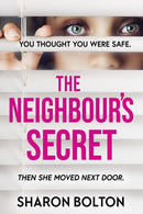 The Neighbour's Secret : The perfect autumn thriller novel to curl up with and read late into the night-9781398709867