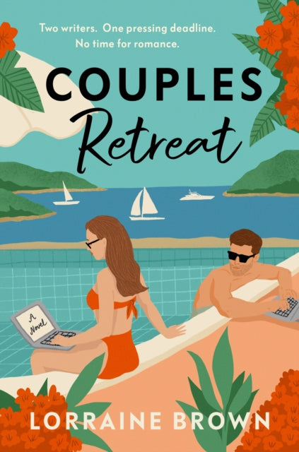 Couples Retreat : The perfect enemies-to-lovers, escapist romcom for 2024-9781398711112
