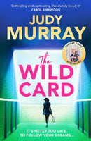 The Wild Card : The captivating, uplifting and addictive read you don't want to miss!-9781398711358