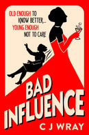 Bad Influence : Cosy up with this hilarious, heartwarming and heartfelt mystery for fans of Richard Osman-9781398711907