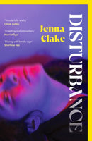 Disturbance : A lyrical, witchy and atmospheric debut-9781398712096