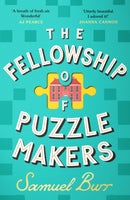 The Fellowship of Puzzlemakers : The instant Sunday Times bestseller that everyone's talking about!-9781398712300