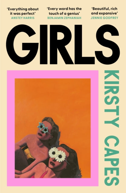 Girls : The stunning new novel from the Women's Prize longlisted author of CARELESS-9781398713062