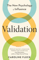 Validation : The New Psychology of Influence-9781398713161