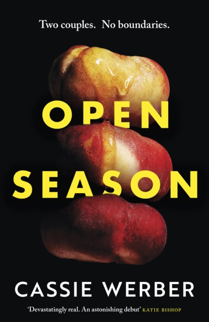 Open Season : A sexy, modern debut as featured on Women's Hour-9781398714915