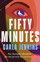 Fifty Minutes : A Thrilling, Page-Turning Debut Novel-9781398715844
