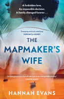 The Mapmaker's Wife : A spellbinding story of love, secrets and devastating choices-9781398716223