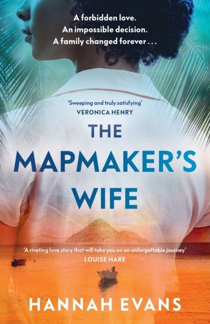 The Mapmaker's Wife : A spellbinding story of love, secrets and devastating choices-9781398716223