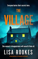 The Village : A brilliantly chilling and thrilling mystery debut novel-9781398716490