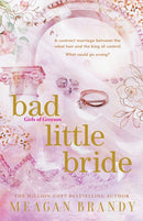 Bad Little Bride : The sizzling new contract marriage romance from the million-copy bestselling author-9781398719569