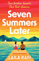 Seven Summers Later : The new emotional and unforgettable second-chance romance-9781398721050