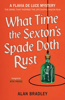 What Time the Sexton''s Spade Doth Rust