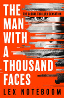 The Man with a Thousand Faces : The gripping, unputdownable debut from the global thriller sensation!-9781398721838