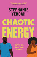 Chaotic Energy : The hilarious, heartfelt, must-read romantic comedy-9781398721906