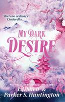 My Dark Desire : The enemies-to-lovers romance TikTok can't stop talking about-9781398722026