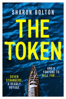 The Token : Seven strangers, a dangerous crossing and a fortune to die for-9781398723108