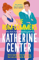 The Rom-Commers : The instant New York Times bestseller!-9781398723306