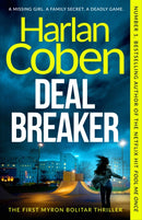 Deal Breaker : From the Number One bestselling creator of the hit Netflix series Missing You-9781398723870