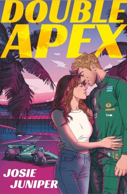 Double Apex : The sizzling F1 romance that's driving readers around the world crazy-9781398724594