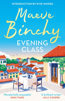 Evening Class : Friendship, holidays, love - the bewitching No.1 bestseller-9781398724877