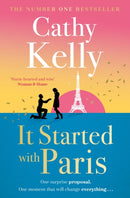 It Started With Paris : The heartwarming and romantic story of second chances from the number one bestselling author!-9781398725317