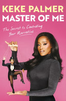 Master of Me : The New York Times Bestseller from the Award-Winning Entertainer-9781398725355