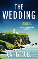 The Wedding : The twisty, unputdownable murder mystery you don't want to miss!-9781398725539