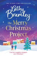 The Merry Christmas Project : A warm and cosy romance to curl up with this festive season for fans of The Holiday-9781398725867