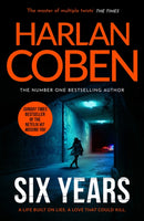 Six Years : From the Number One bestselling creator of the hit Netflix series Missing You-9781398728783