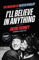 I'll Believe in Anything