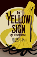 The Yellow Sign and Other Stories-9781398801851