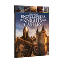 Children''s Encyclopedia of Knights and Castles