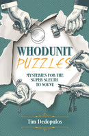 Whodunit Puzzles : Mysteries for the Super Sleuth to Solve-9781398804616