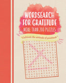Wordsearch for Gratitude : Puzzles to make you thankful-9781398804661