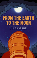 From the Earth to the Moon-9781398810594
