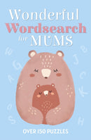 Wonderful Wordsearch for Mums : Over 150 Puzzles-9781398811782