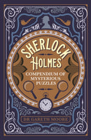 Sherlock Holmes Compendium of Mysterious Puzzles-9781398811966