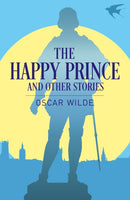 The Happy Prince and Other Stories