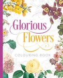 Glorious Flowers Colouring Book-9781398821347