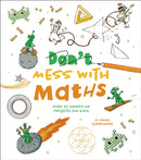 Don''t Mess with Maths
